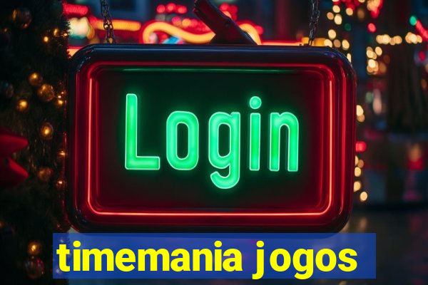 timemania jogos